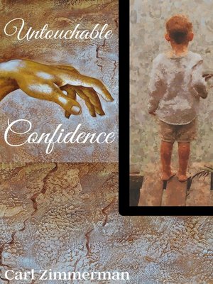 cover image of Untouchable Confidence